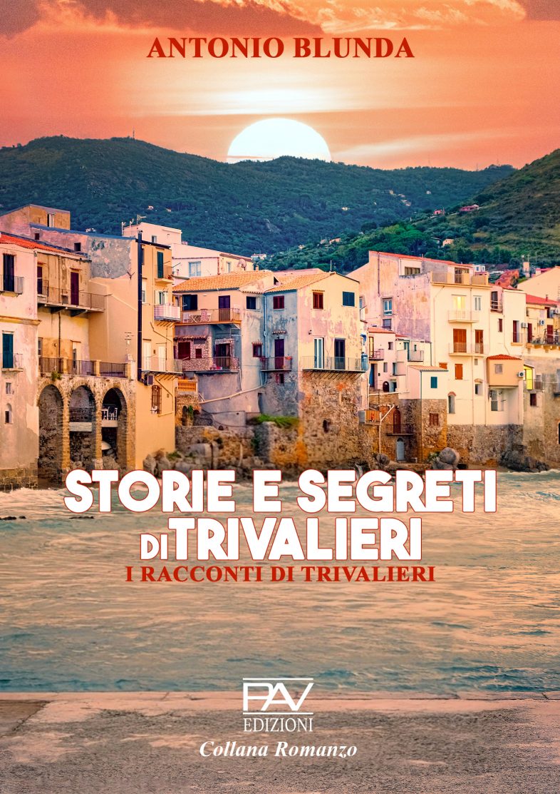 STORIE E SEGRETI  DI TRIVALIERI - I racconti di Trivalieri