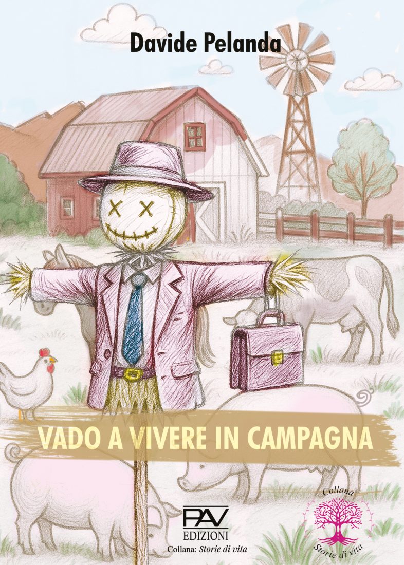 VADO A VIVERE IN CAMPAGNA