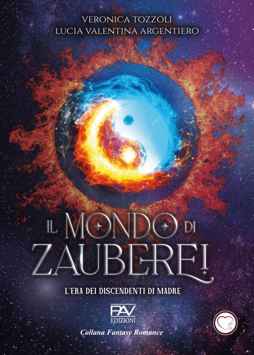 Titolo: Il Mondo di Zauberei - L’Era dei Discendenti di Madre - volume 2