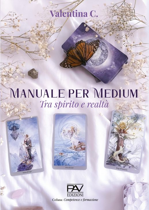 MANUALE PER MEDIUM - Tra spirito e realtà