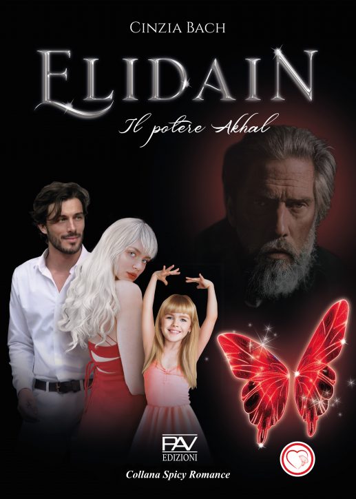 E L I D A I N – Libro 3 - Il potere Akhal