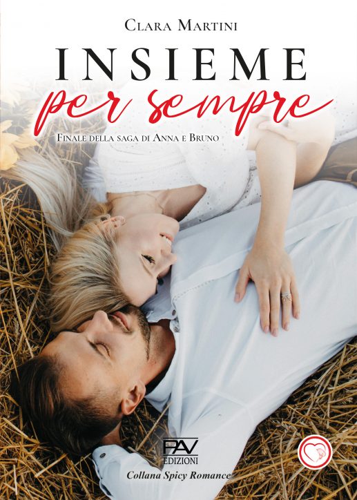 INSIEME PER SEMPRE - Finale della saga