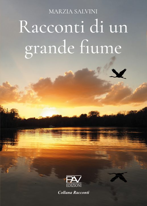 RACCONTI DI UN GRANDE FIUME