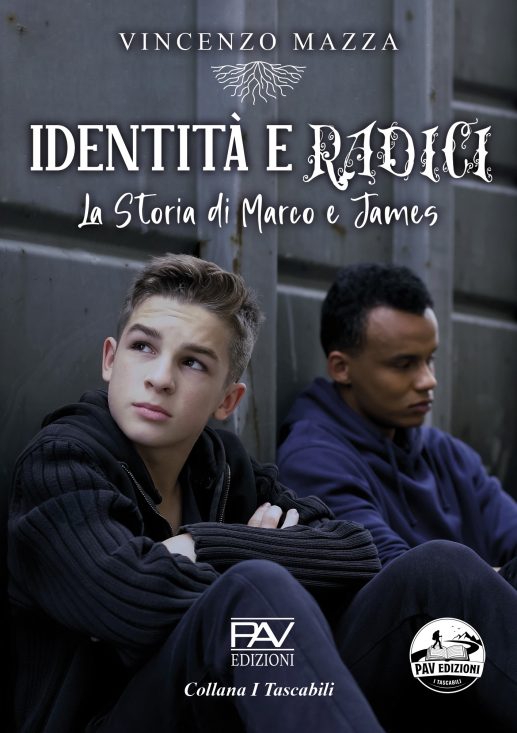 IDENTITÀ E RADICI - La Storia di Marco e James