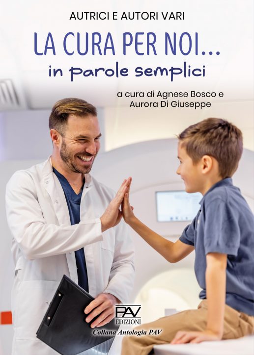LA CURA PER NOI… in parole semplici