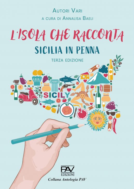 L'ISOLA CHE RACCONTA - Sicilia in penna - Terza edizione