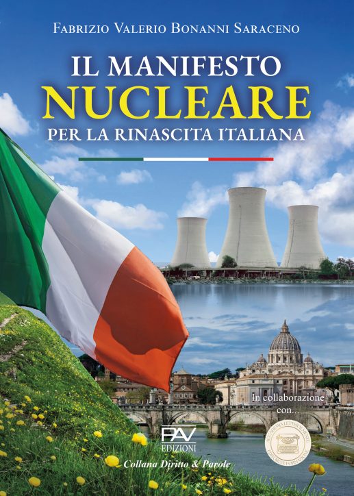 IL MANIFESTO NUCLEARE PER LA RINASCITA ITALIANA